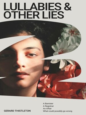 cover image of Lullabies & Other Lies